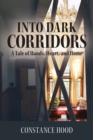 Image for Into Dark Corridors