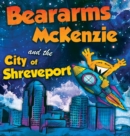 Image for Beararms Mckenzie and the City of Shreveport