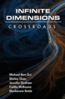 Image for Infinite Dimensions : Crossroads
