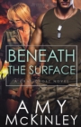 Image for Beneath the Surface