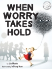 Image for When Worry Takes Hold
