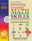 Image for Mastering Essential Math Skills, Book 1 : Grades 4 and 5, 3rd Edition: 20 minutes a day to success