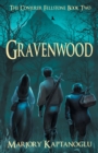 Image for Gravenwood : The Conjurer Fellstone Book Two
