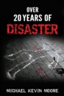 Image for Over 20 Years of Disaster