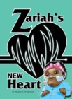 Image for Zariah&#39;s New Heart