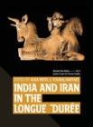 Image for India and Iran in the Longue Duree