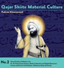 Image for Qajar Shiite Material Culture : From the Court of Naser al-Din Shah to Popular Religious Paintings