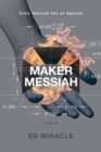 Image for Maker Messiah : A Science Fiction Thriller