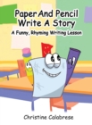 Image for Paper And Pencil Write A Story
