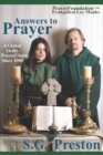 Image for Answers to Prayer : A Global 24-Hr. Prayerchain Since 2000