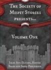 Image for The Society of Misfit Stories Presents...