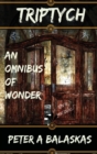 Image for Triptych : An Omnibus of Wonder