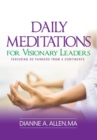 Image for Daily Meditations for Visionary Leaders : Featuring 30 Thinkers from 4 Continents