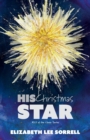 Image for His Christmas Star/Her Second Chance : Two Clause Novellas