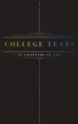 Image for 25 Chapters Of You : College Years