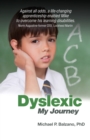 Image for Dyslexic : My Journey