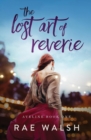 Image for The Lost Art of Reverie