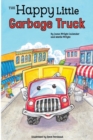 Image for The Happy Little Garbage Truck
