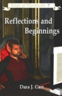 Image for Reflections and Beginnings