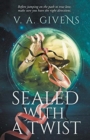 Image for Sealed with a Twist
