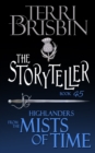 Image for The Storyteller : A Highlander Romance Novella