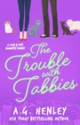 Image for The Trouble with Tabbies