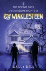 Image for The Boring Days and Awesome Nights of Roy Winklesteen - Adventure 2