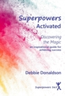 Image for Superpowers Activated : Discovering The Magic