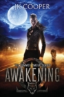Image for Awakening : The Summer Omega Series, Book 1