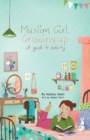 Image for Muslim Girl, Growing Up : A Guide to Puberty