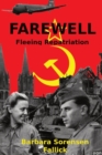 Image for Farewell : Fleeing Repatriation