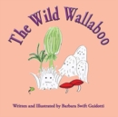 Image for The Wild Wallaboo