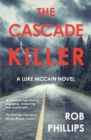 Image for The Cascade Killer : A Luke McCain Novel