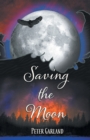 Image for Saving the Moon