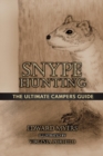Image for Snype Hunting : The Ultimate Campers Guide