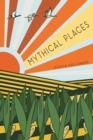 Image for Mythical Places
