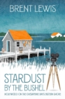 Image for Stardust by the Bushel