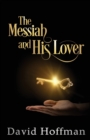 Image for The Messiah and His Lover