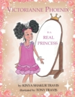 Image for Victorianne Phoenix is a Real Princess