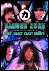 Image for Danger Zone : An Exploration of KISS&#39; Crazy Nights