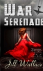 Image for War Serenade: Inspired by a True Story