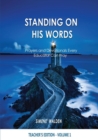 Image for Standing On His Words : Prayers and Devotionals Every Educator Can Pray