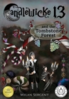 Image for CANDLEWICKE 13 and the Tombstone Forest : Book Two of the Candlewicke 13 Series