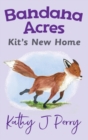 Image for Kit&#39;s New Home