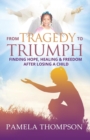 Image for From Tragedy to Triumph