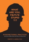 Image for Dysfunctional Practices