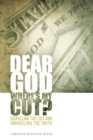 Image for Dear God, Where&#39;s My Cut?