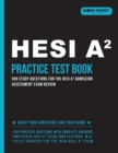 Image for HESI A2 Practice Test Book : 500 Study Questions for the HESI A2 Admission Assessment Exam Review