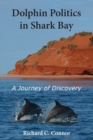 Image for Dolphin Politics in Shark Bay