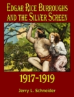 Image for Edgar Rice Burroughs and the Silver Screen 1917-1919